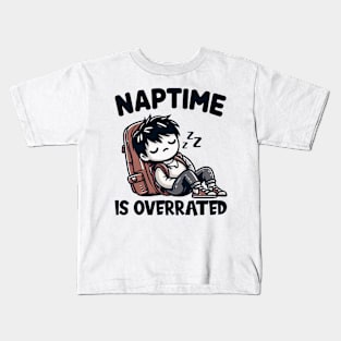 Naptime is Overrated, back to school Kids T-Shirt